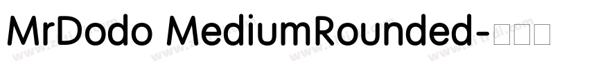 MrDodo MediumRounded字体转换